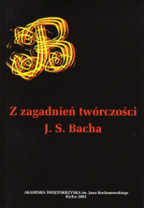 Z zagadnień twórczości J. S. Bacha