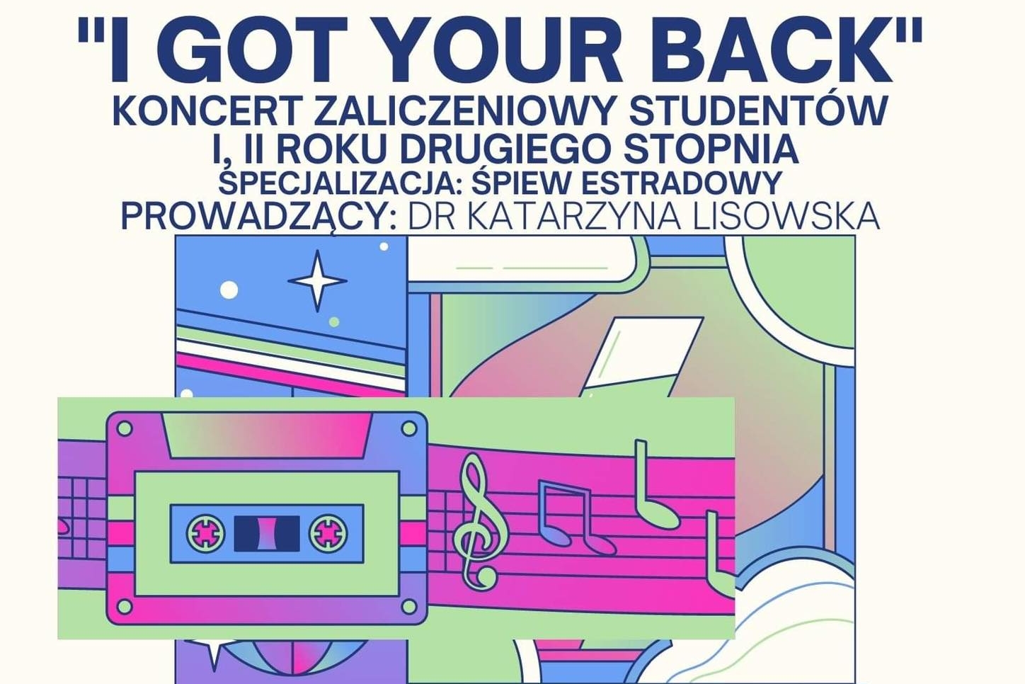 Zdjęcie do artykułu: Koncert zaliczeniowy – I got Your back