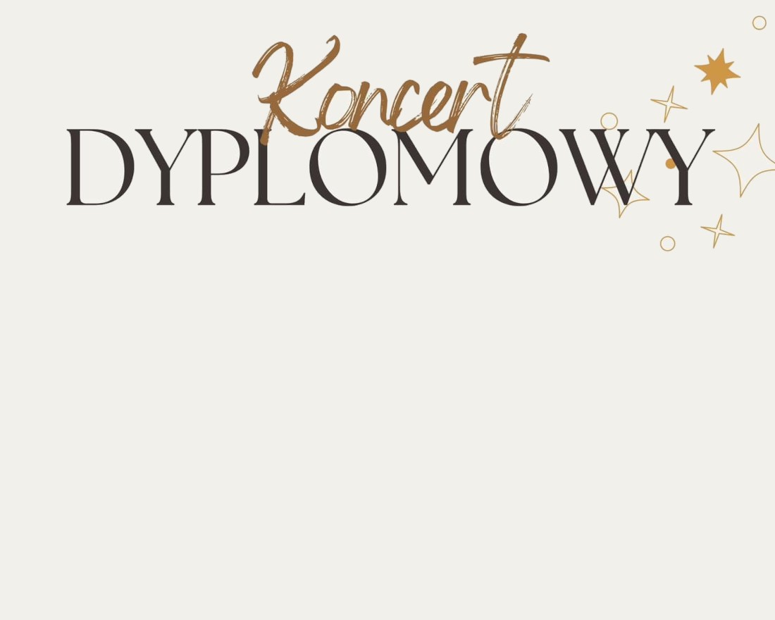 Zdjęcie do artykułu: Recital dyplomowy