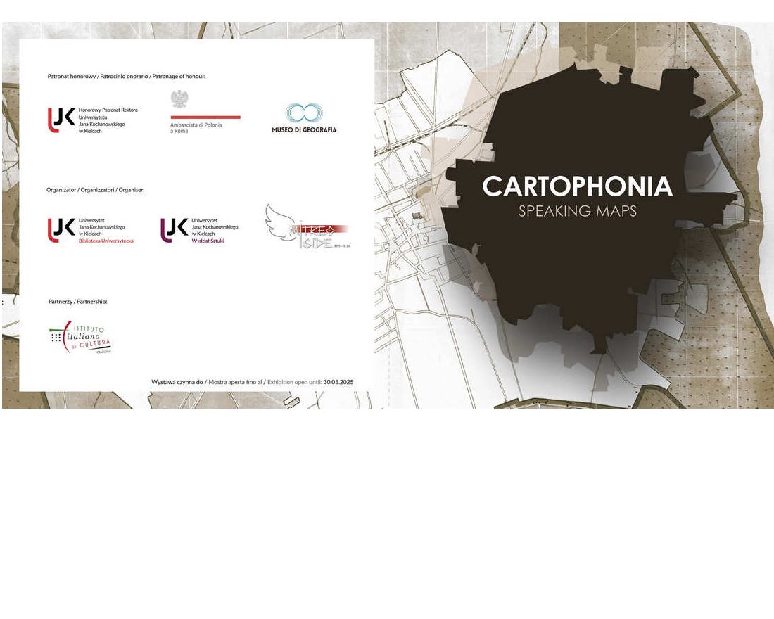 Wernisaż inauguracyjny międzynarodowego cyklu wystaw / Travelling exhibition cycle – inaugural exhibition >> CARTOPHONIA – Speaking Maps